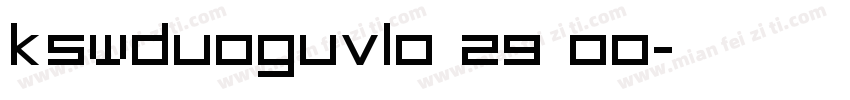 KSWDUOGUVL0 29 00字体转换